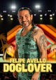 Felipe Avello: Doglover