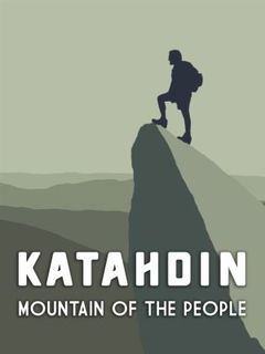 Katahdin: The Mountain of the People. (1998)