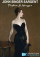 John Singer Sargent: Fashion and Swagger