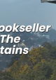 The Bookseller from the Mountains