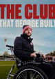 The Club That George Built
