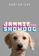 Henry van Loon: Jannie the Showdog