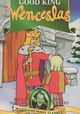 Good King Wenceslas