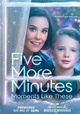 Five More Minutes: Moments Like These