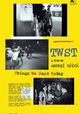 TWST: Things We Said Today