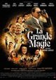 La Grande Magie