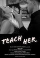 Teach Her