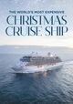 World's Most Expensive Cruise Christmas