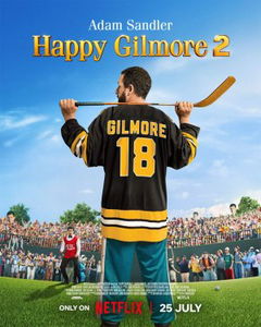 Happy Gilmore 2 (2025)