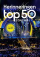 Herinneringen Top 50 Concert