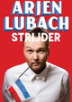 Arjen Lubach: STRIJDER