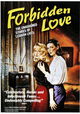 Forbidden Love: The Unashamed Stories of Lesbian Lives