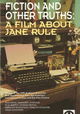 Fiction and Other Truths: A Film About Jane Rule