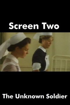 "Screen Two"The Unknown Soldier