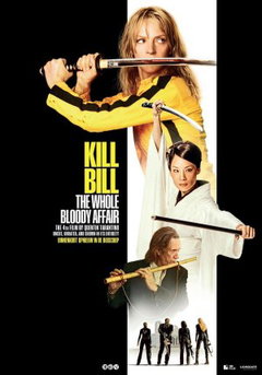 Kill Bill: The Whole Bloody Affair (2004)