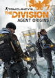 The Division: Agent Origins