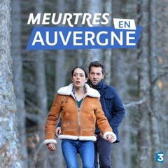 Meurtres en Auvergne (2017)