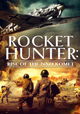 Rocket Hunter: Rise of the Nazi Komet