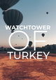 Watchtower of Turkey