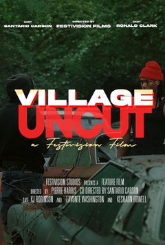 Village Uncut (2025)