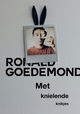 Ronald Goedemondt: Met Knielende Knikjes
