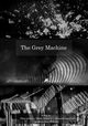 The Grey Machine