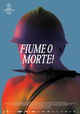 Fiume o morte!