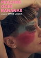 Peaches Goes Bananas