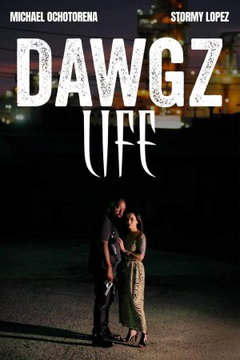 Dawgz Life (2024)