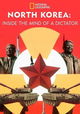 North Korea: Inside the Mind of a Dictator
