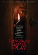 Dangerous Games to Play