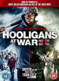 Hooligans at War: North vs. South (2015)