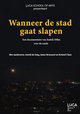 Wanneer de stad gaat slapen