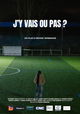 J'y vais ou pas?