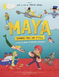 Maya, Give Me A Title (2024)