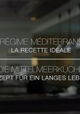 Le régime méditerranéen - La recette idéale