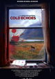 Cold Echoes