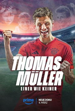 Thomas Müller - Einer wie Keiner (2025)