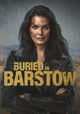 Buried in Barstow
