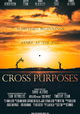 Cross Purposes
