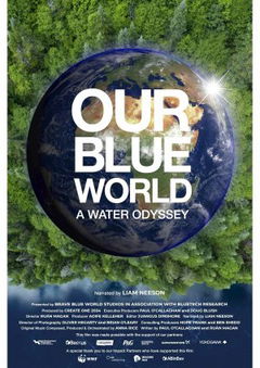 Our Blue World: A Water Odyssey (2024)