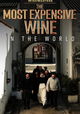 The Most Expensive Wine in the World