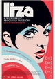 Liza: A Truly Terrific Absolutely True Story