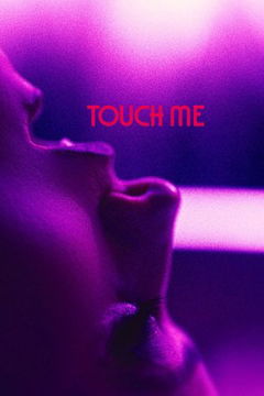 Touch Me (2025)