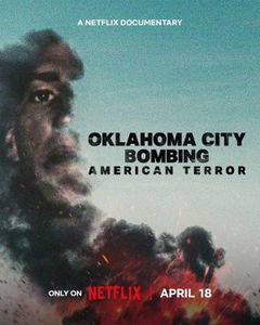 Oklahoma City Bombing: American Terror (2025)