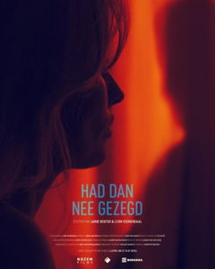 Had dan nee gezegd (2025)