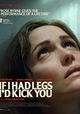 If I Had Legs I'd Kick You