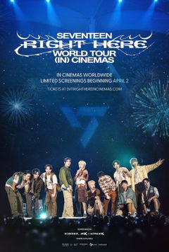 Seventeen: Right Here - World Tour in Cinemas (2025)
