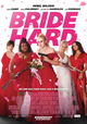 Bride Hard