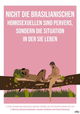 Nicht die brasilianischen Homosexuellen sind pervers, sondern die Situation, in der sie leben